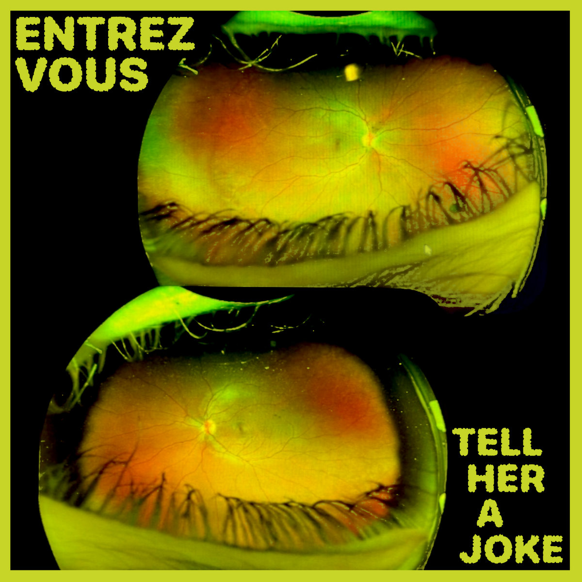 Entrez Vous - Tell Her a Joke
