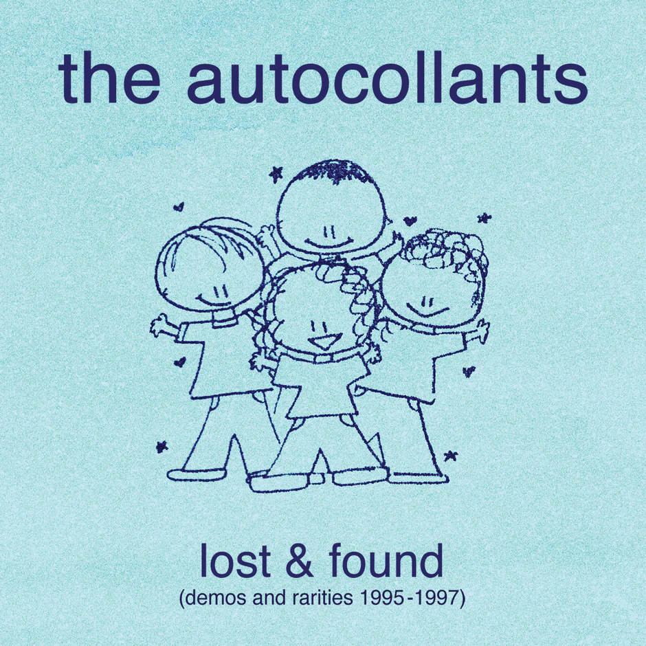 The Autocollants - Lost & Found