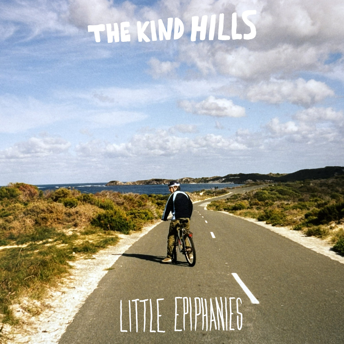 The Kind Hills - Little Epiphanies 