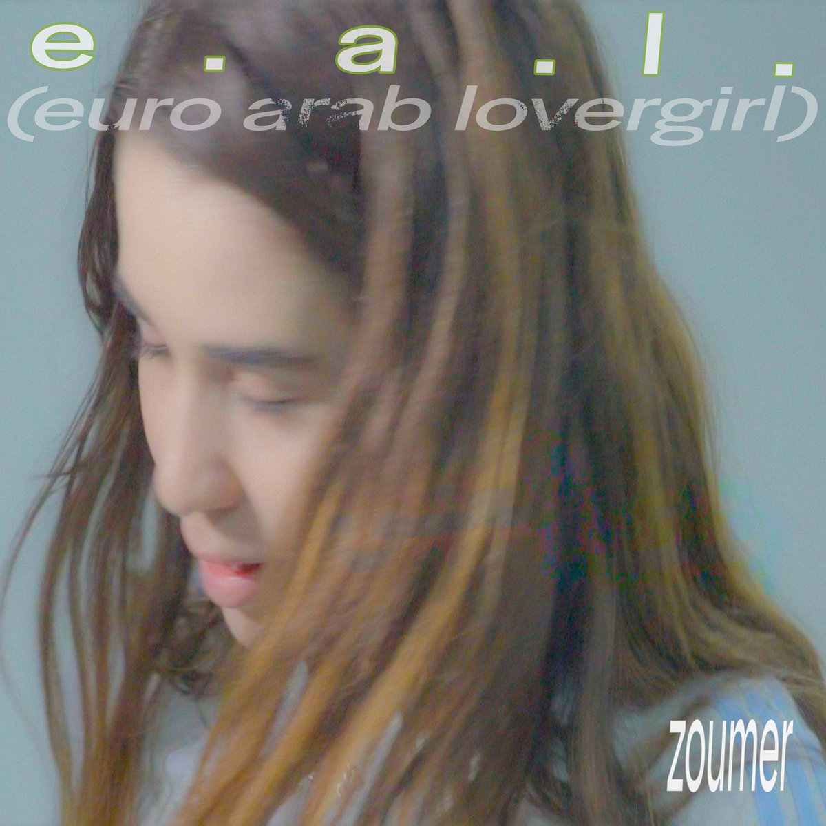 Zoumer - e.a.l. (euro arab lovergirl)