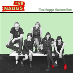 The Naggs - The Naggs Generation